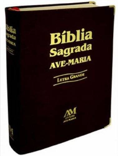 Descubra a Comodidade da Bíblia de Letra Grande da Editora Ave-Maria – Uma Edição Pensada para Facilitar sua Leitura e Estudo Diário