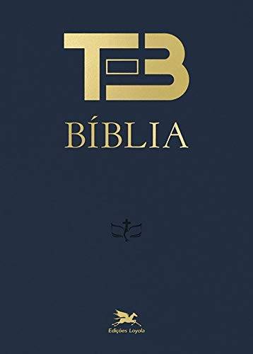 Bíblia TEB - Nova Edição: Tradução Ecumênica da Bíblia