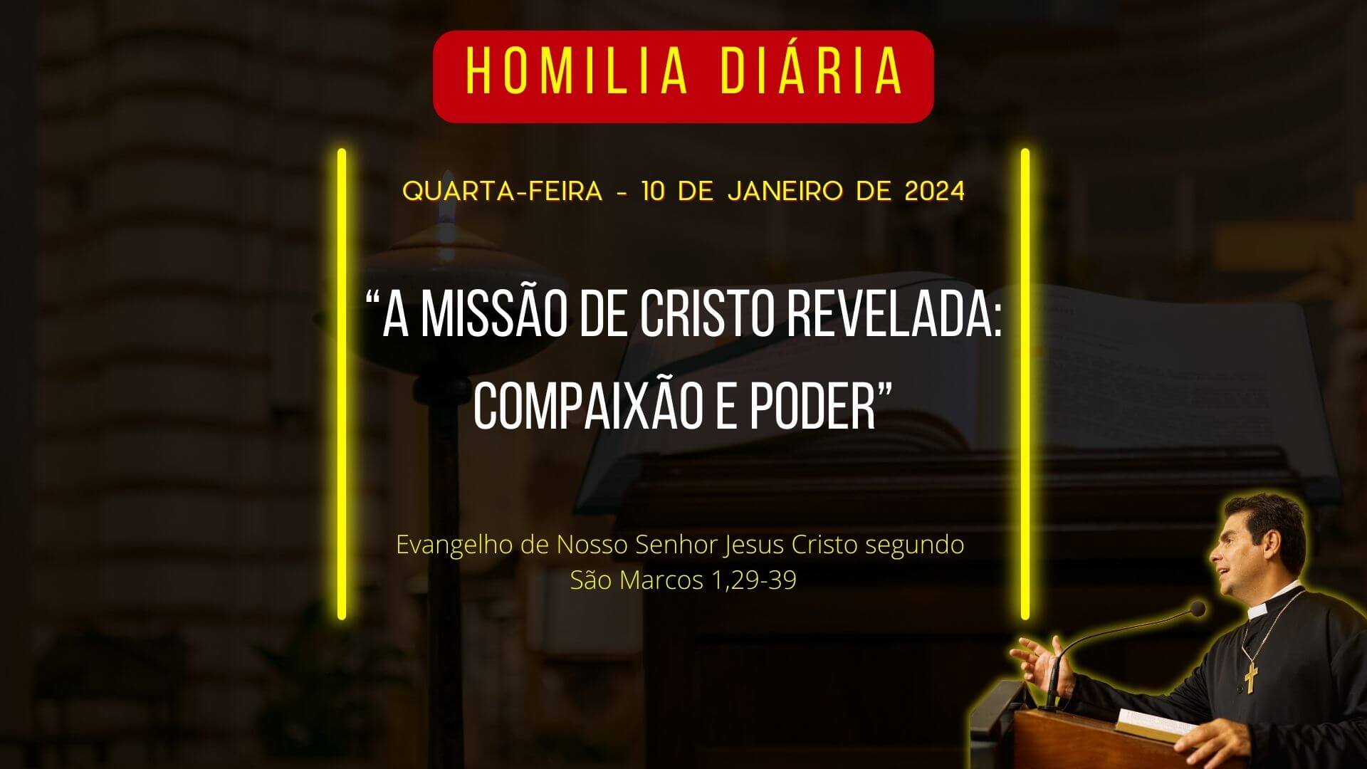 HOMILIA DIÁRIA 10-01-24