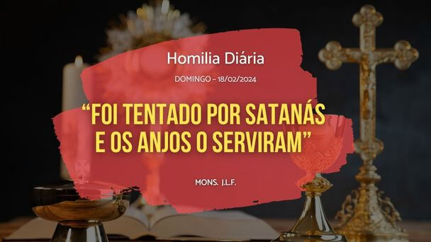 Foi tentado por Satanás e os anjos o serviram