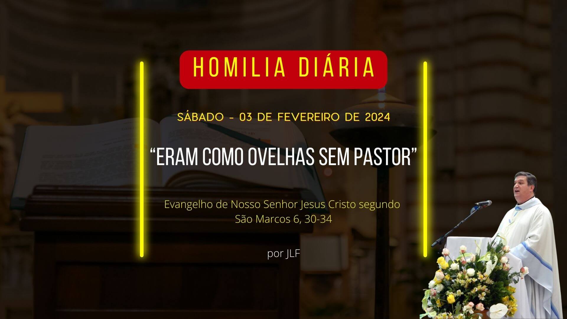 Eram como ovelhas sem pastor