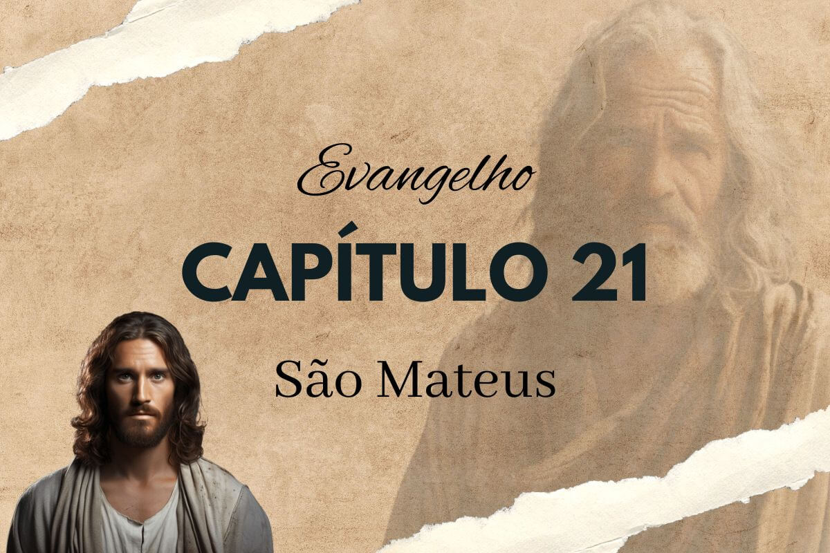 Evangelho São Mateus Capítulo 21