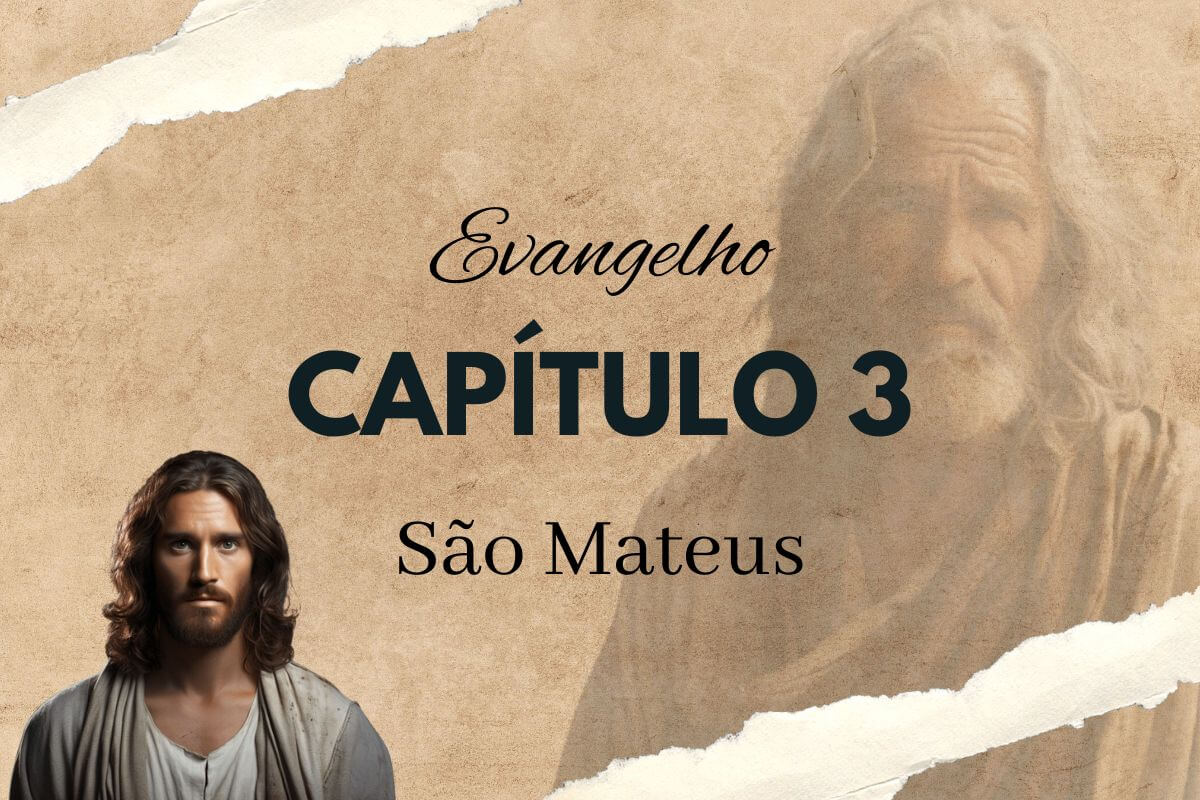 Evangelho São Mateus Capítulo 3