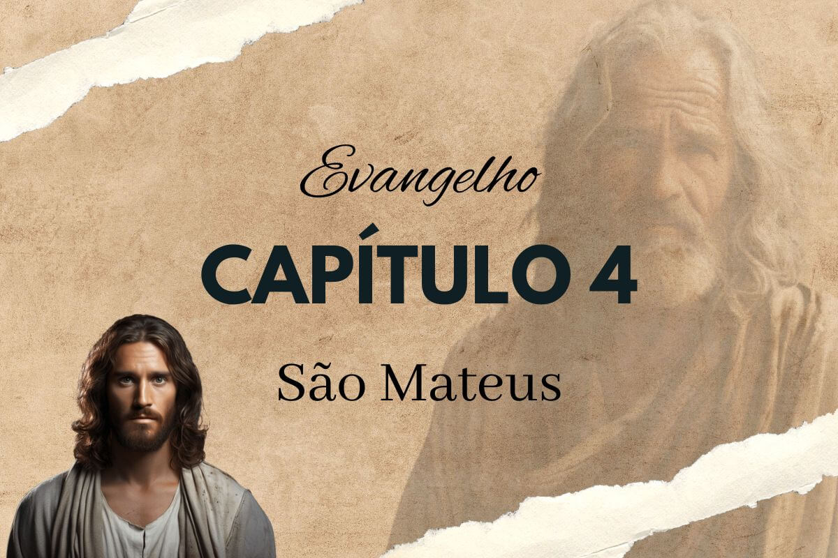 Evangelho São Mateus Capítulo 4