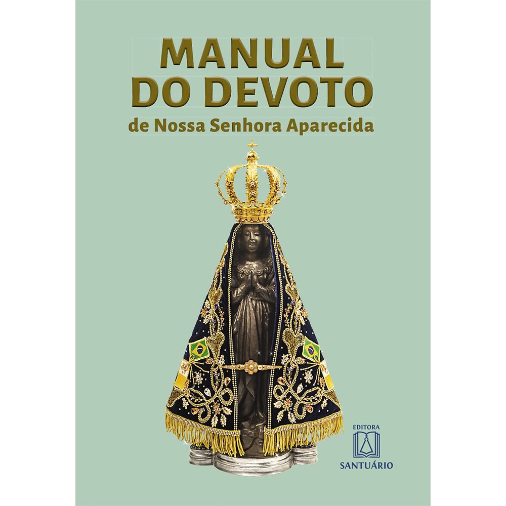 Manual do Devoto de Nossa Senhora de Aparecida
